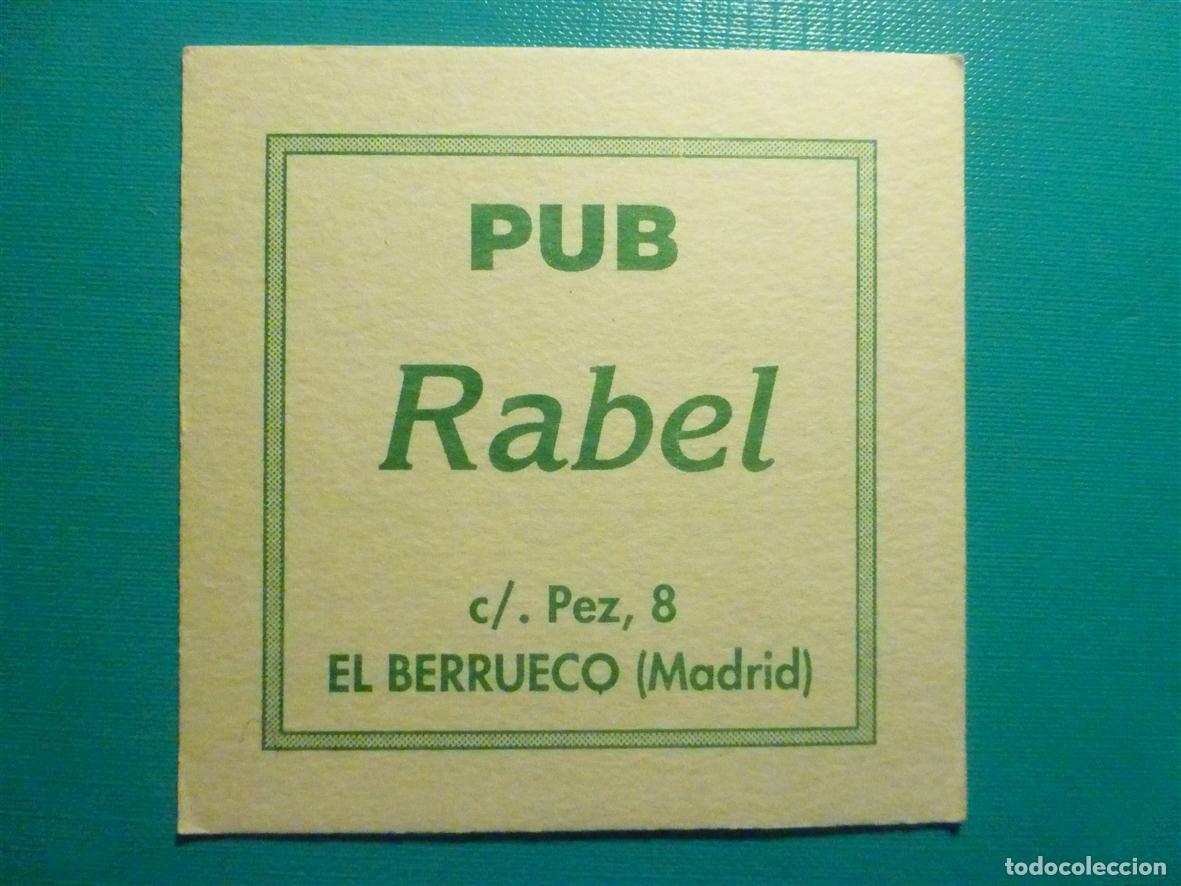 Otros Art&iacute;culos de Coleccionismo en Papel: Posavasos Disco-Bar - Pub Rabel - c/ Pez, 8 - El Berrueco - Madrid