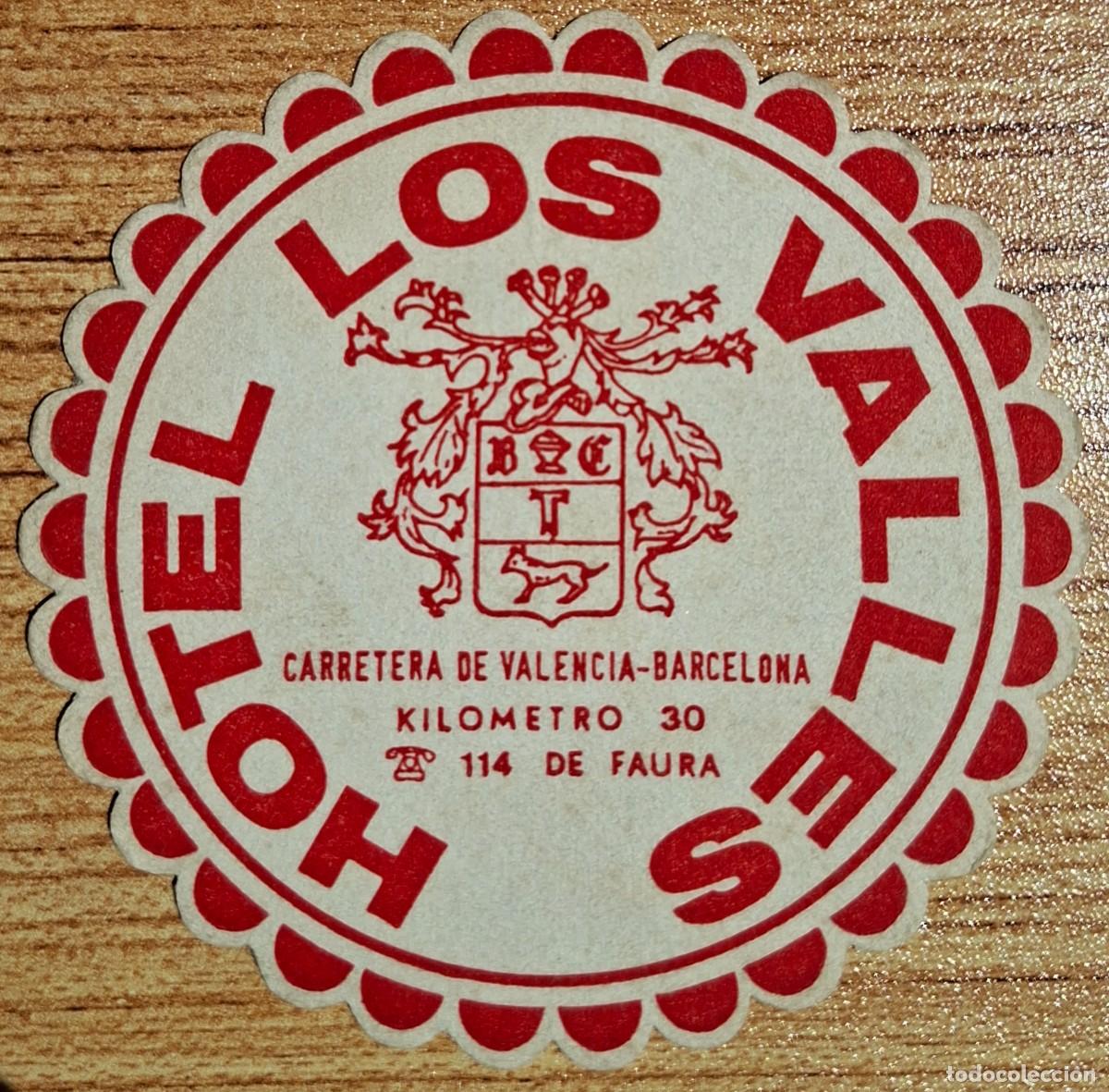 Otros Art&iacute;culos de Coleccionismo en Papel: Posavasos Hotel Los Valles - Faura (Valencia)