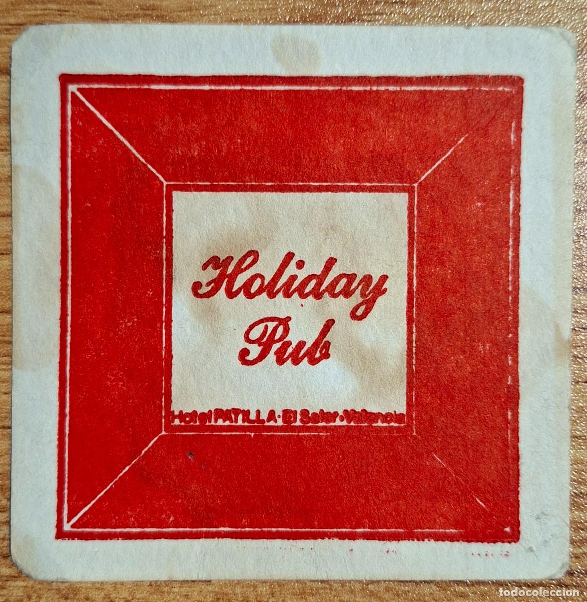 Otros Art&iacute;culos de Coleccionismo en Papel: Posavasos Holiday Pub - Hotel Patilla - El Saler (Valencia)