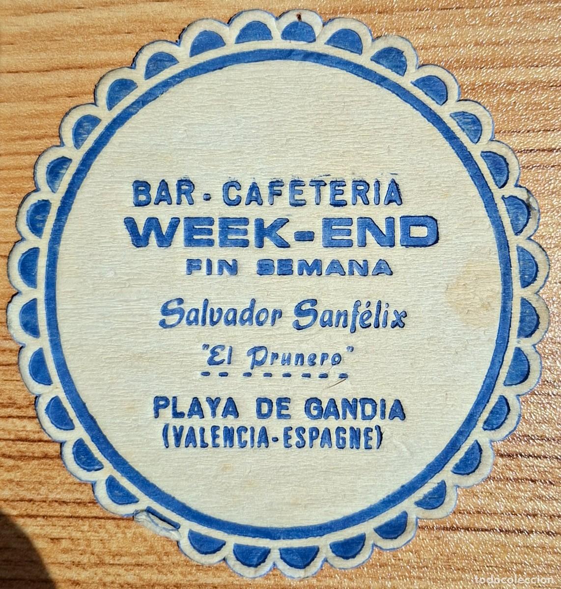 Otros Art&iacute;culos de Coleccionismo en Papel: Posavasos Bar Cafeter&iacute;a Weekend Salvador Sanfelix - Playa de Gandia (Valencia)