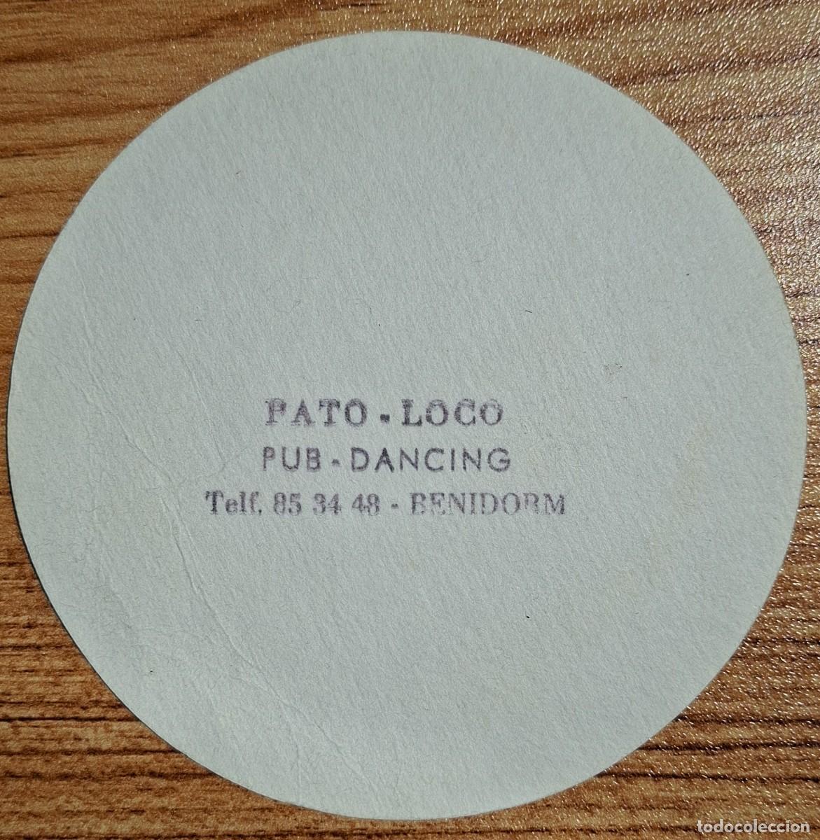 Otros Art&iacute;culos de Coleccionismo en Papel: Posavasos Pato Loco Pub Dancing - Benidorm (Alicante)
