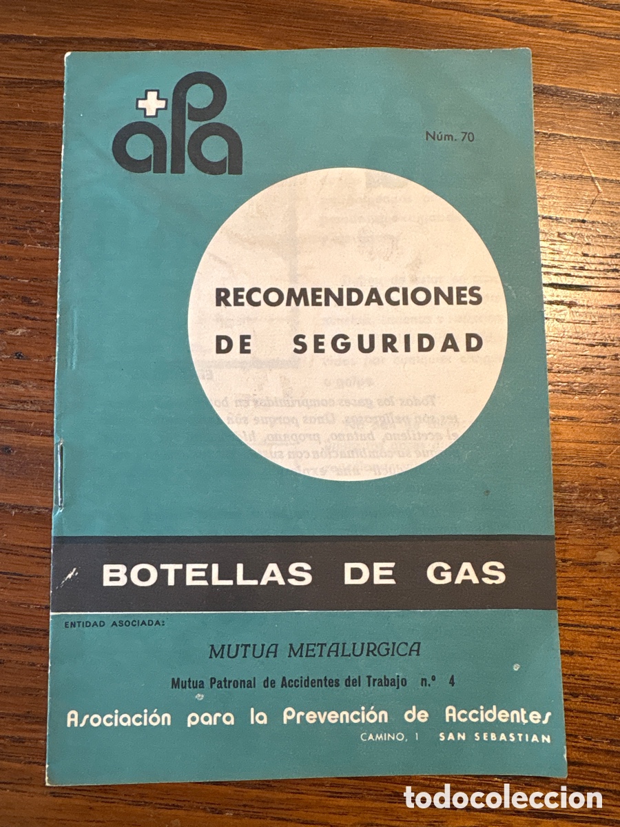 Otros Art&iacute;culos de Coleccionismo en Papel: FOLLETO RECOMENDACIONES DE SEGURIDAD BOTELLAS DE GAS, ASOCIACI&Oacute;N PREVENCI&Oacute;N ACCIDENTES 1974