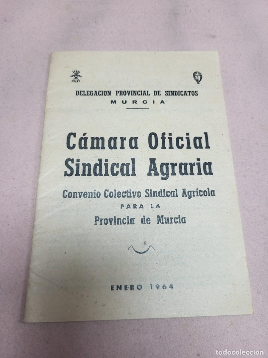 Otros Art&iacute;culos de Coleccionismo en Papel: CAMARA OFICIAL SINDICAL AGRICOLA MURCIA 1964