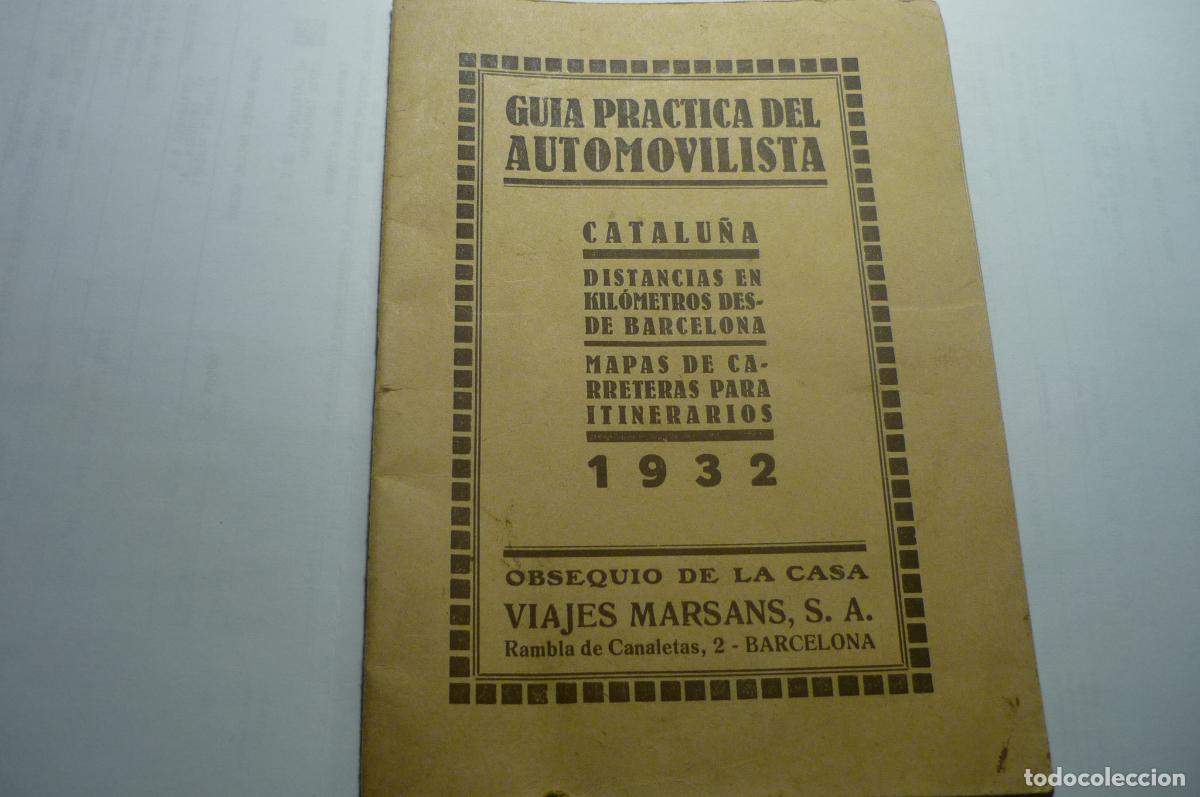 Otros Art&iacute;culos de Coleccionismo en Papel: librito 36 pag planos,anuncios datos guia automovilistica catalu&ntilde;a 1932 cm