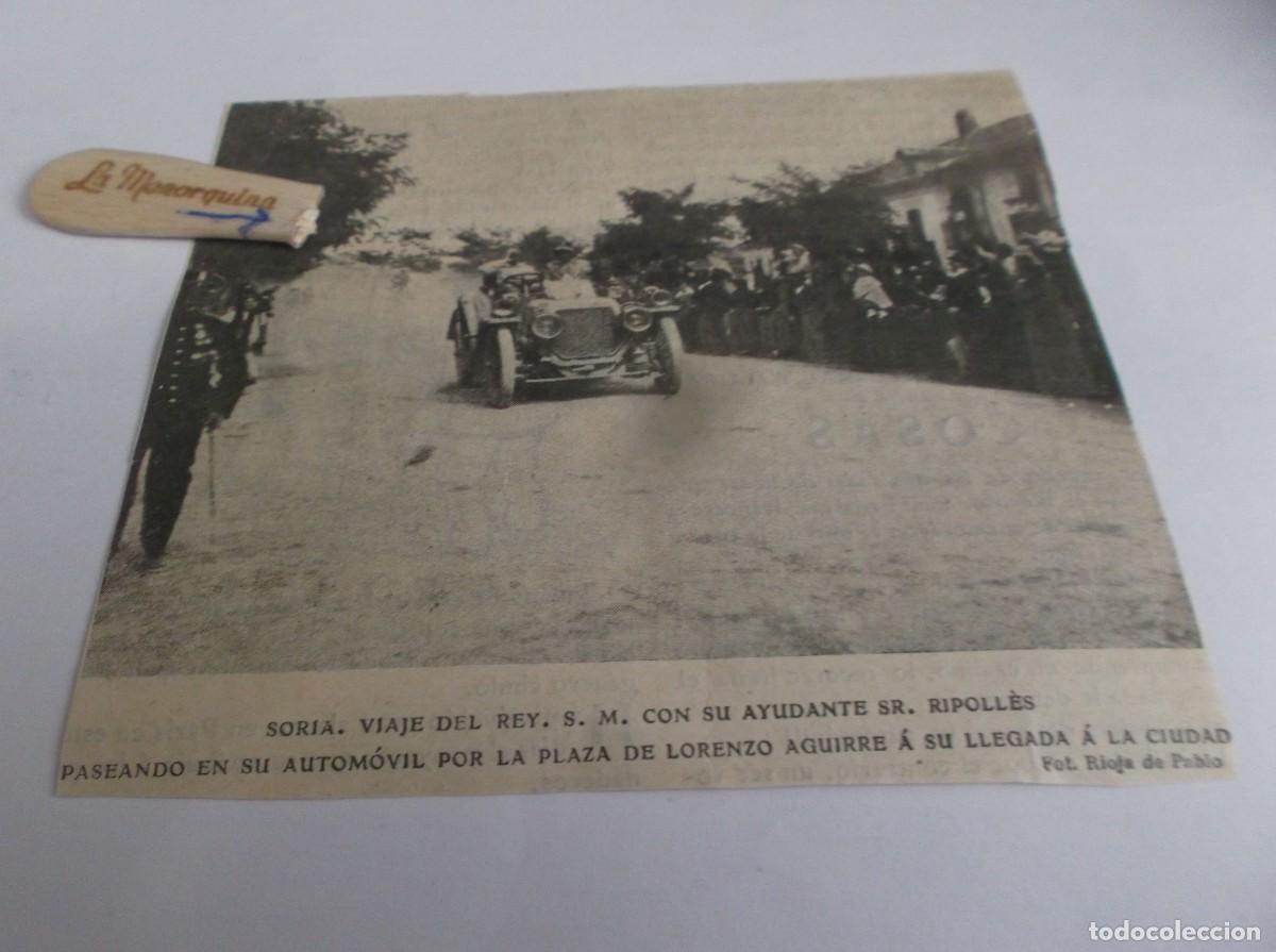 Otros Art&iacute;culos de Coleccionismo en Papel: RECORTE 1905(SORIA)VIAJE S.M.EL REY Y SR.RIPOLLES EN COCHE,POR Pza.LORENZO AGU(RREFOTO RIOJA D PABLO