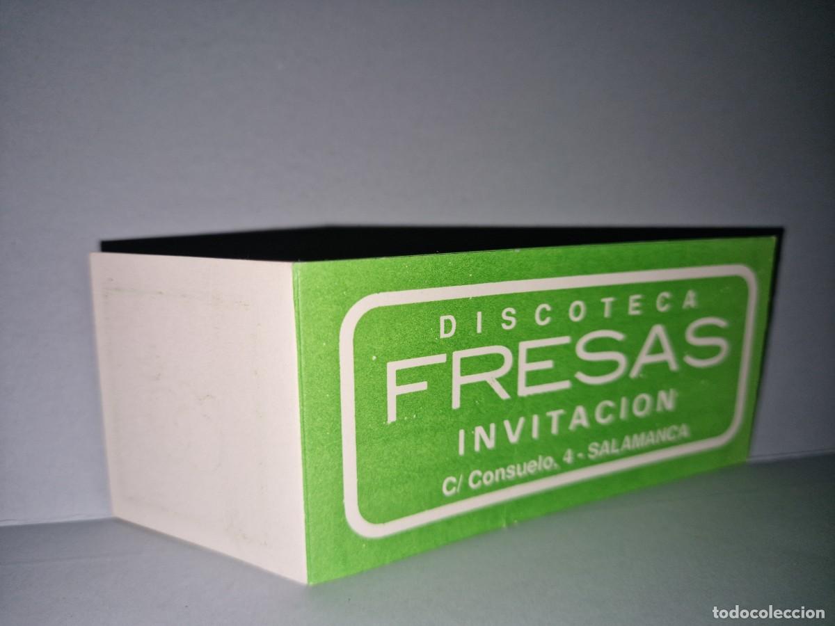 Otros Art&iacute;culos de Coleccionismo en Papel: ENTRADA INVITACION DISCOTECA FRESAS, SALAMANCA