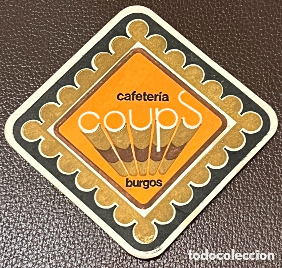 Otros Art&iacute;culos de Coleccionismo en Papel: Posavasos. Cafeteria COUPS. Burgos. A&ntilde;os 70.