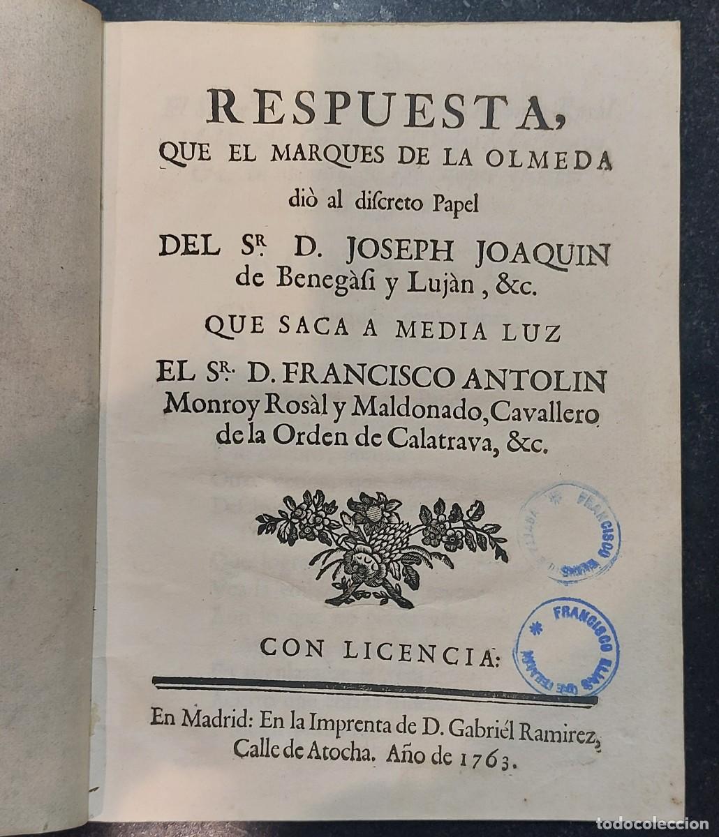 Otros Art&iacute;culos de Coleccionismo en Papel: DOCUMENTO &rdquo;RESPUESTA QUE EL MARQU&Eacute;S DE LA OLMEDA...&rdquo; A&Ntilde;O 1763