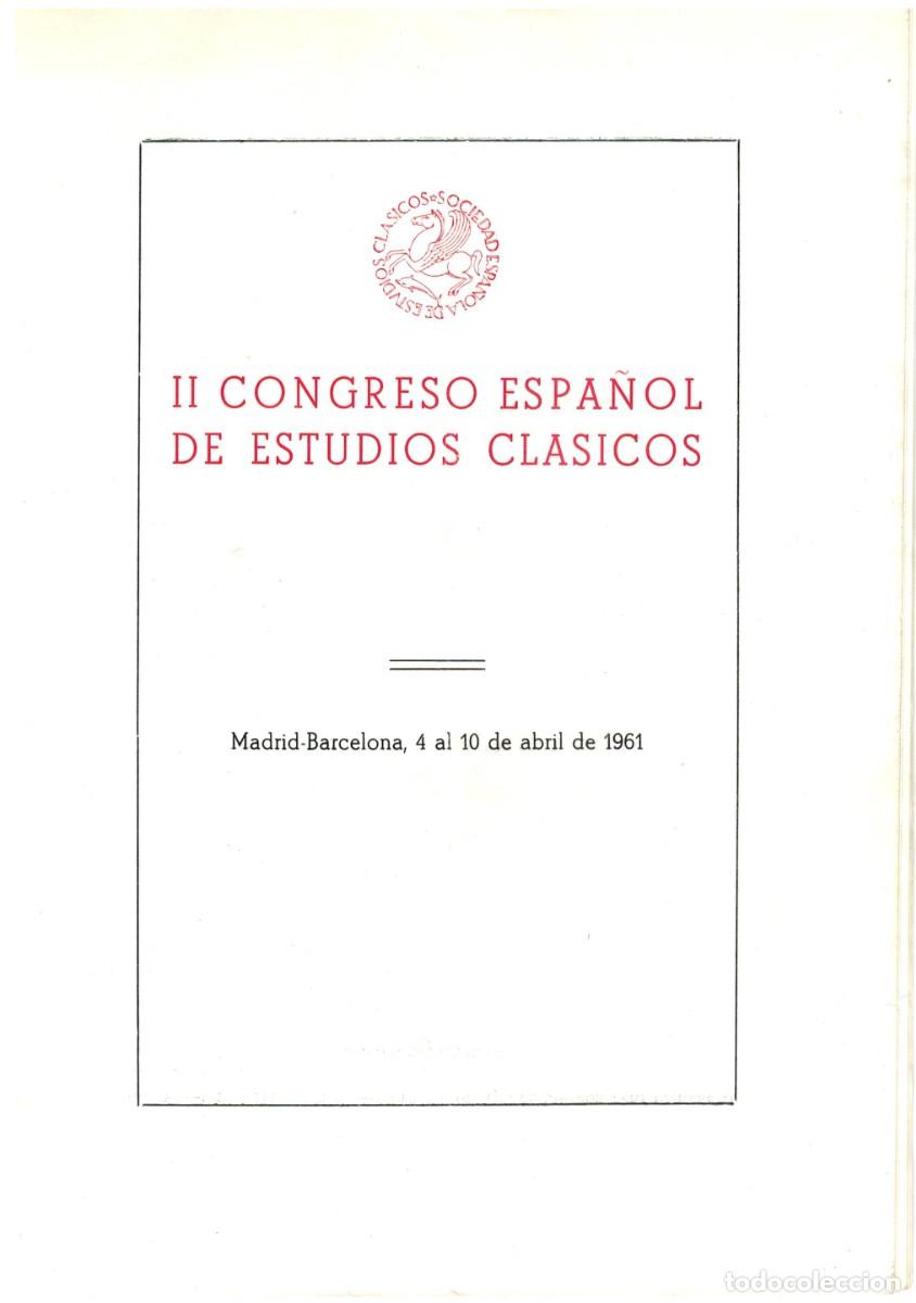 Otros Art&iacute;culos de Coleccionismo en Papel: II CONGRESO ESPA&Ntilde;OL DE ESTUDIOS CLASICOS PROGRAMA Y MIEMBROS 1956 U87