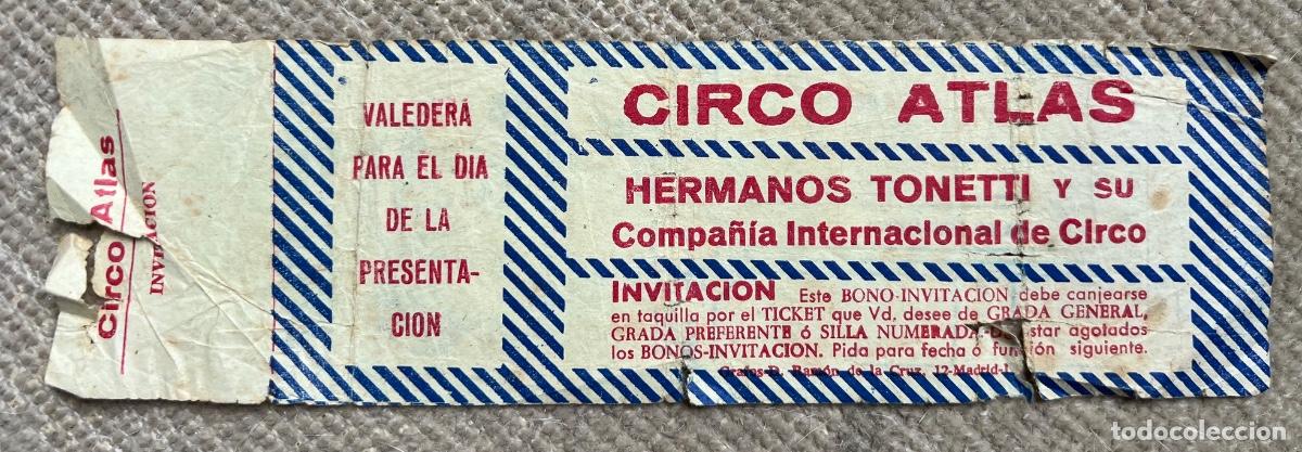 Otros Art&iacute;culos de Coleccionismo en Papel: Entrada invitaci&oacute;n Circo Atlas - Hermanos Tonetti - Madrid, a&ntilde;os 60