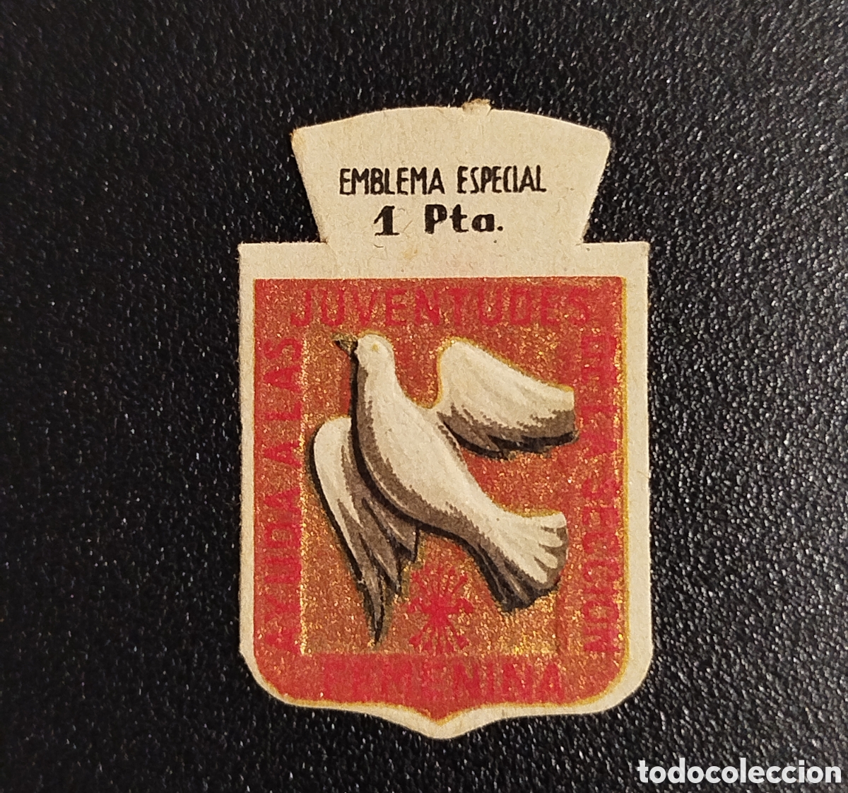 Otros Art&iacute;culos de Coleccionismo en Papel: EMBLEMA ESPECIAL JUVENTUDES SECCI&Oacute;N FEMENINA AUXILIO SOCIAL INSIGNIA CROMO SELLO ANTIGUO 1 PESETA