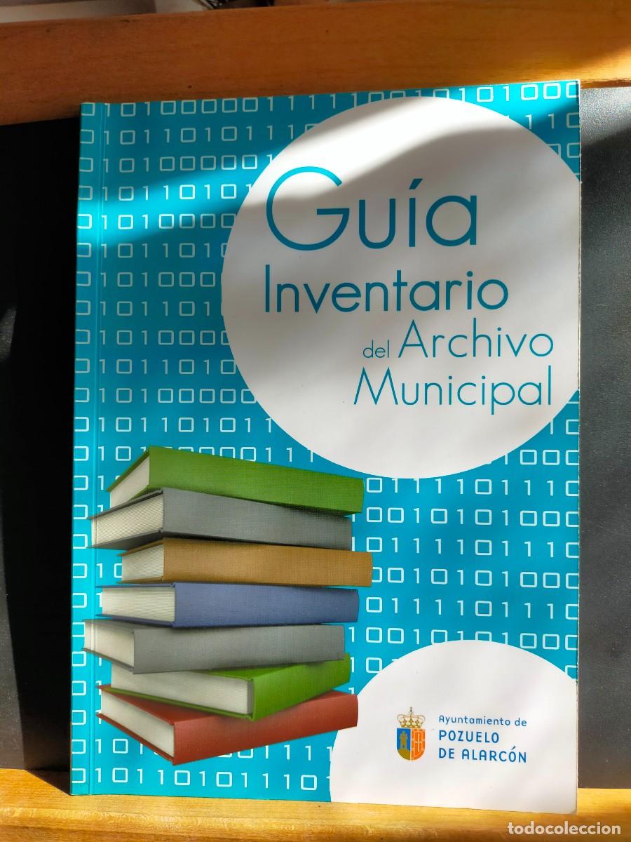 Otros Art&iacute;culos de Coleccionismo en Papel: POZUELO. GU&Iacute;A INVENTARIO DEL ARCHIVO MUNICIPAL. SIN FECHAR. CIRCA 2.000.