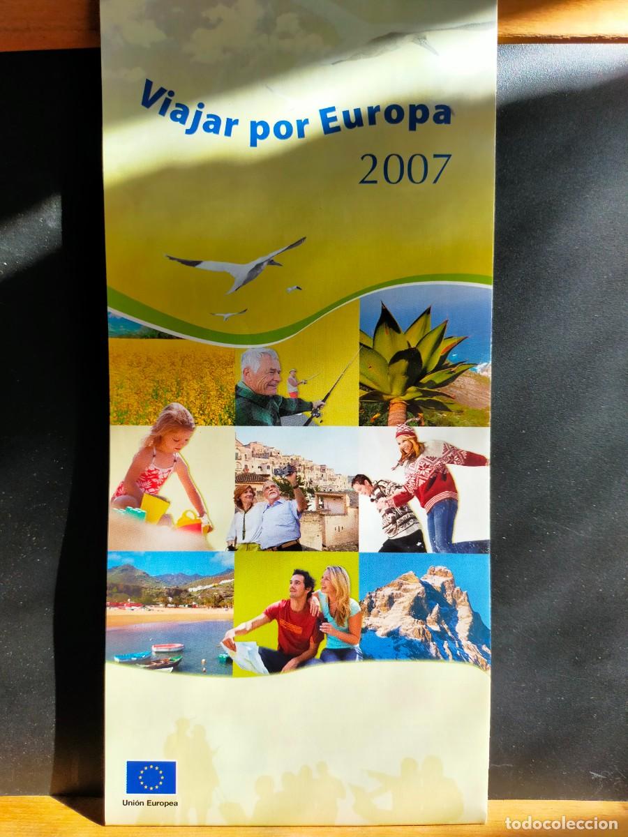 Otros Art&iacute;culos de Coleccionismo en Papel: EUROPA. VIAJAR POR EUROPA. OFICINA DE PUBLICACIONES DE LA UNI&Oacute;N EUROPEA. 2007