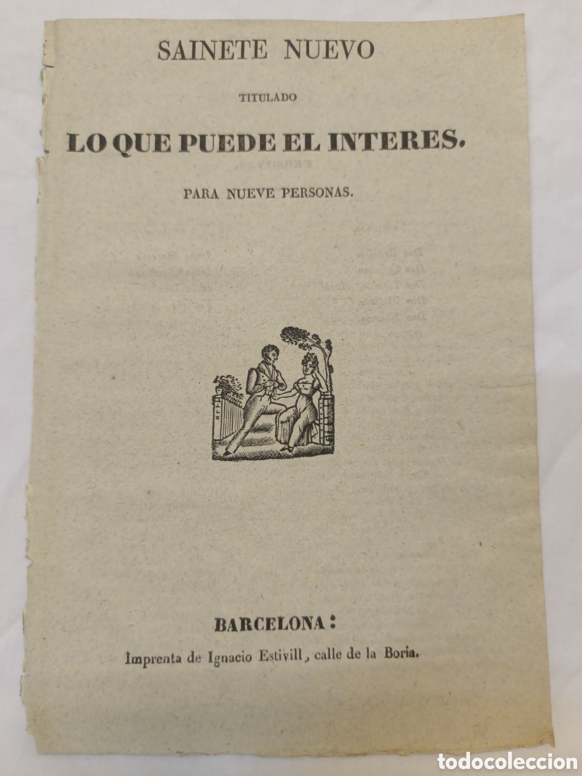 Otros Art&iacute;culos de Coleccionismo en Papel: PLIEGO DE CORDEL - ROMANCE - SAINETE NUEVO - LO QUE PUEDE EL INTER&Eacute;S - PRINC. SIGLO XIX - 14.50 X 21