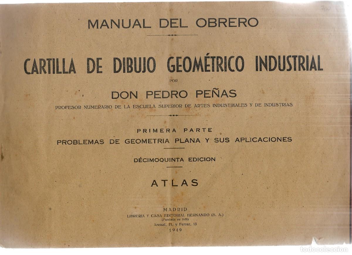 Otros Art&iacute;culos de Coleccionismo en Papel: CARTILLA DE DIBUJOS GEOMETRICO DE PEDRO PE&Ntilde;AS 1949