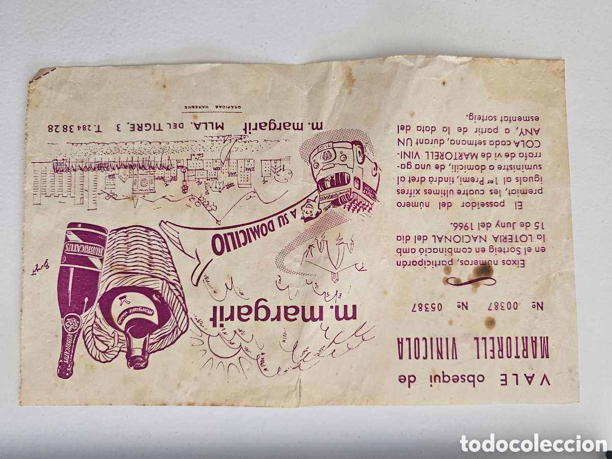 Otros Art&iacute;culos de Coleccionismo en Papel: Billete sorteo loter&iacute;a, vale Martorell Vin&iacute;cola, M. Margarit Matar&oacute; Muralla del Tigre 1966