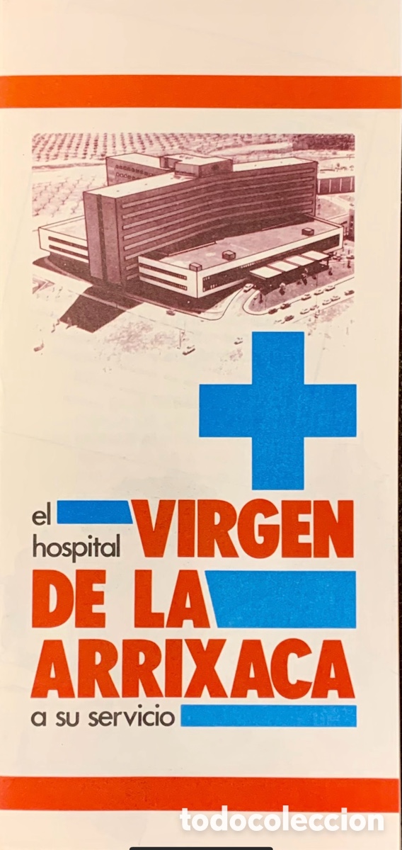 Otros Art&iacute;culos de Coleccionismo en Papel: Folleto. El Hospital Virgen de la Arrixaca a su Servicio. INSALUD. MURCIA. A&ntilde;os 70.