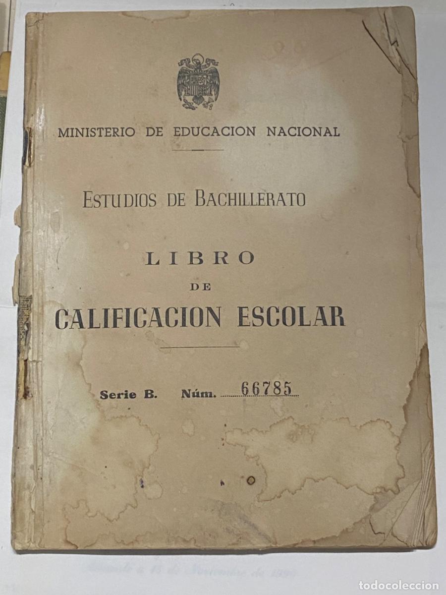 Otros Art&iacute;culos de Coleccionismo en Papel: ANTIGUO LIBRO CALIFICACI&Oacute;N ESCOLAR BADAJOZ 1948