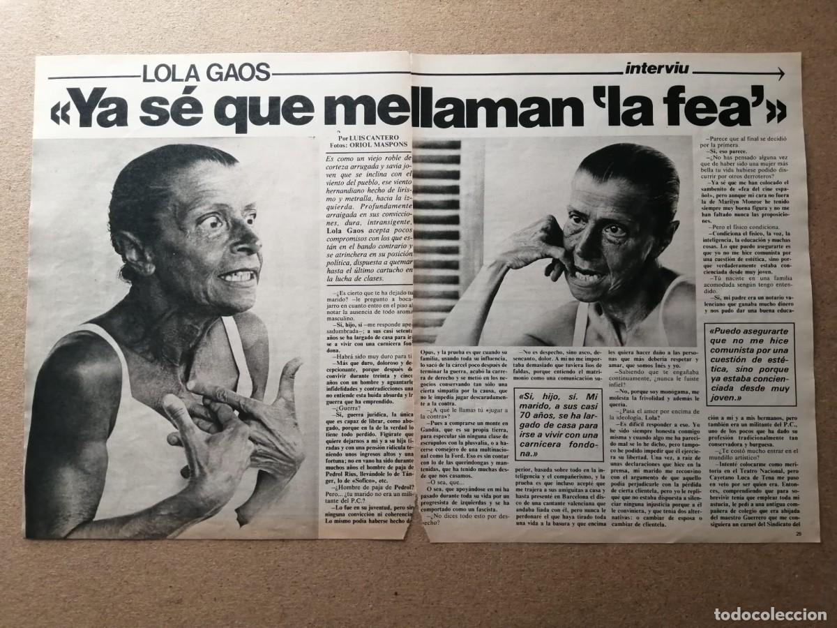 Otros Art&iacute;culos de Coleccionismo en Papel: REPORTAJE. LOLA GAOS, YA SE QUE ME LLAMAN LA FEA