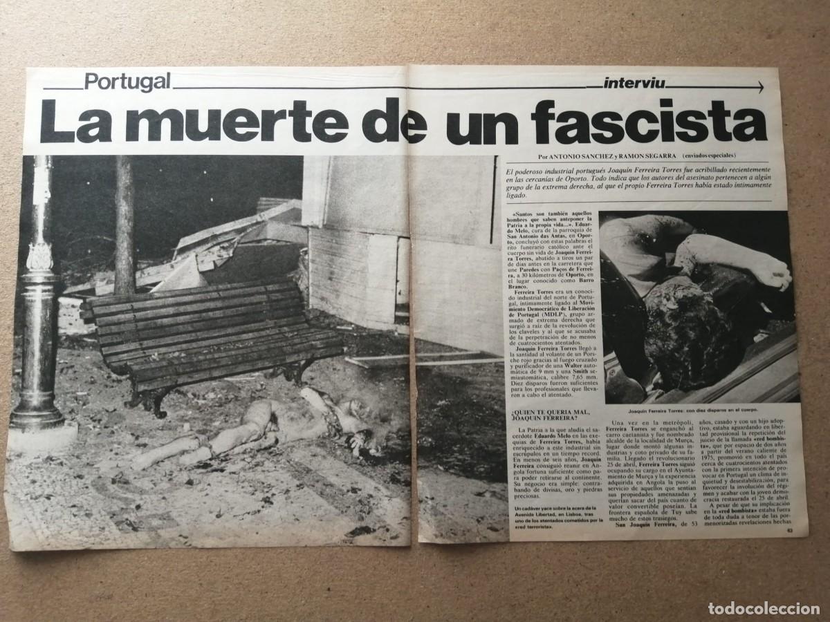 Otros Art&iacute;culos de Coleccionismo en Papel: REPORTAJE. PORTUGAL, LA MUERTE DE UN FASCISTA