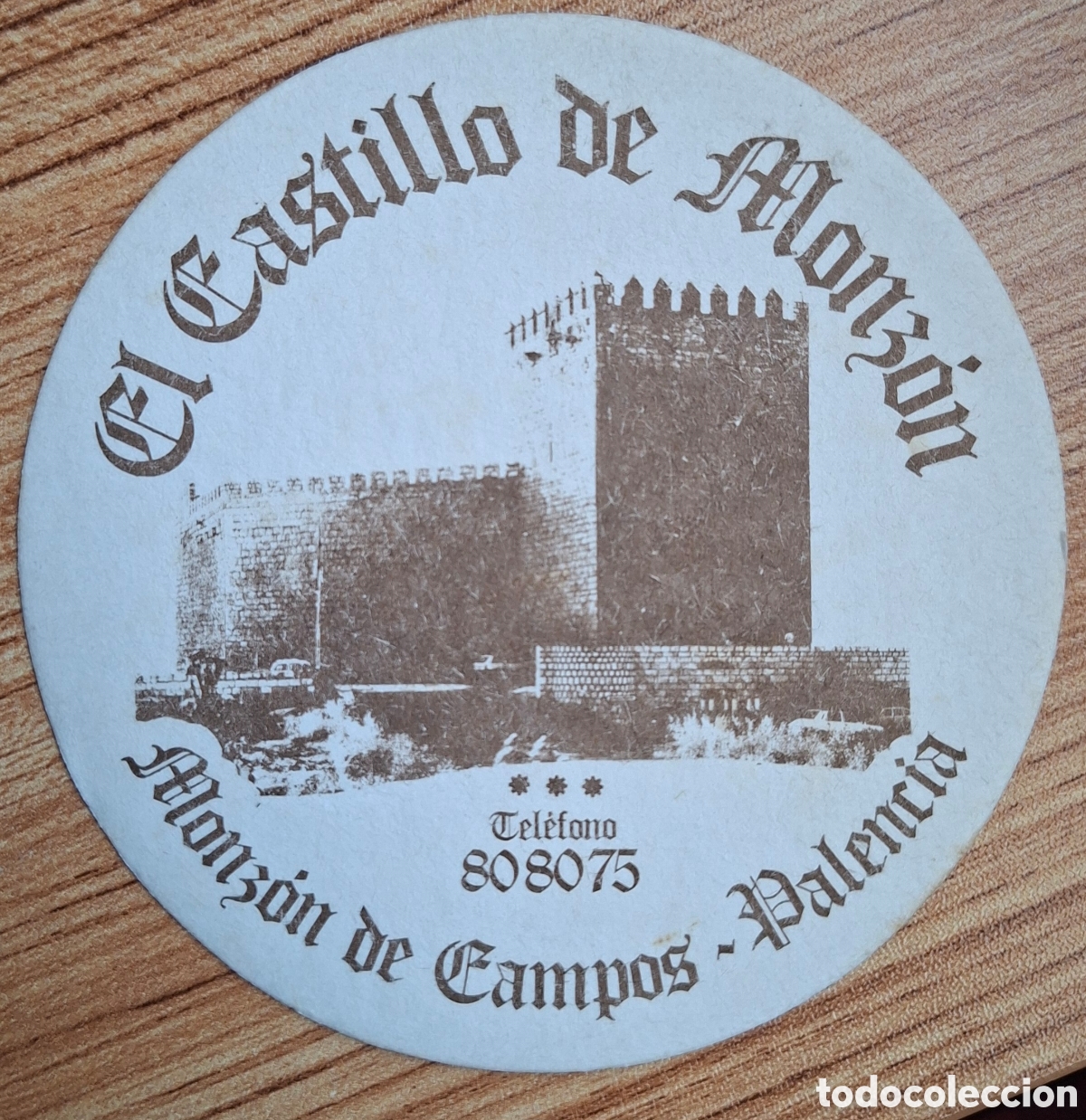 Otros Art&iacute;culos de Coleccionismo en Papel: Posavasos El Castillo de Monz&oacute;n - Monz&oacute;n de Campos (Palencia)