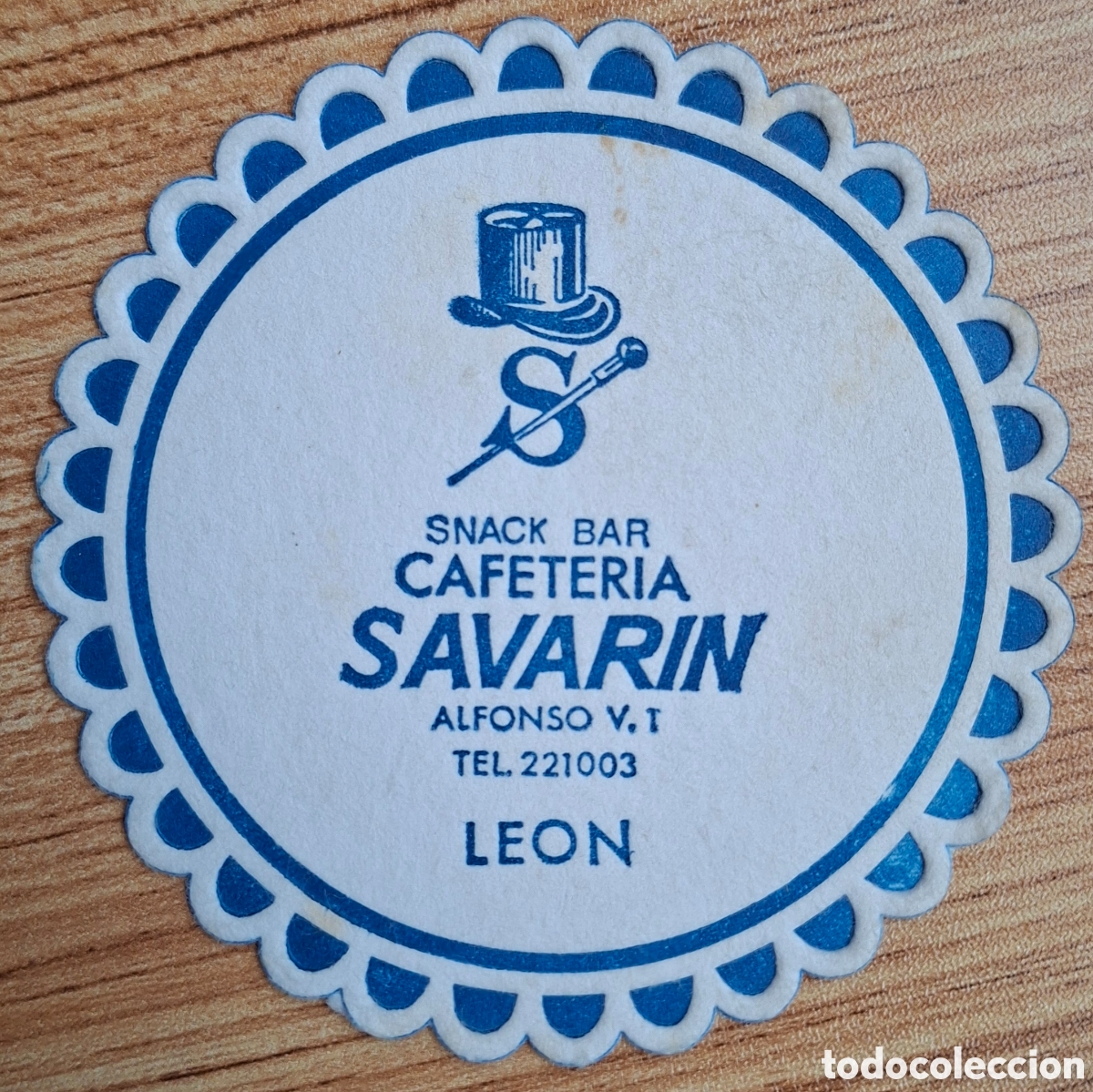 Otros Art&iacute;culos de Coleccionismo en Papel: Posavasos Snack Bar Cafeter&iacute;a Savarin - Le&oacute;n