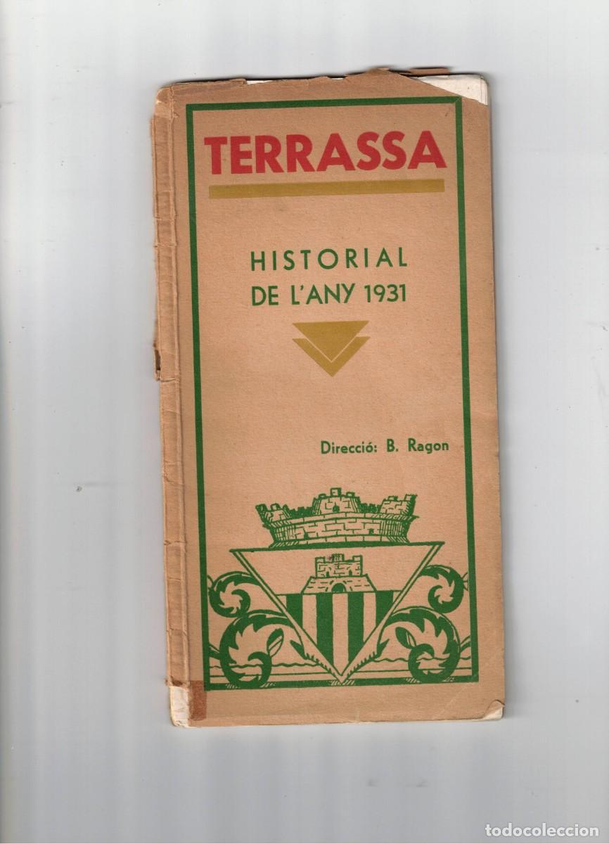 Otros Art&iacute;culos de Coleccionismo en Papel: TERRASSA. HISTORIAL DE L'ANY 1931