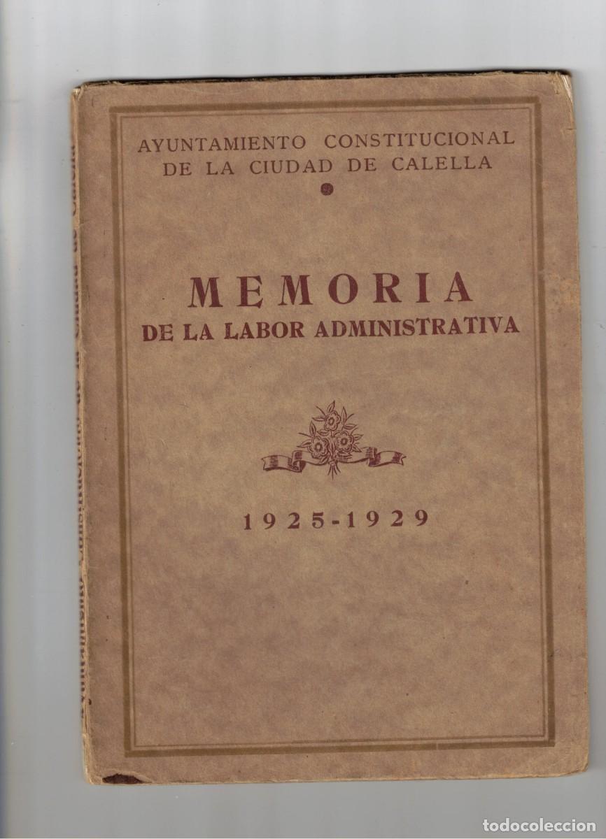 Otros Art&iacute;culos de Coleccionismo en Papel: CALELLA. MEMORIA 1925-1929
