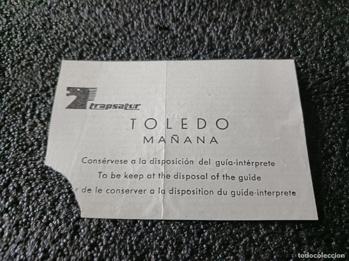 Otros Art&iacute;culos de Coleccionismo en Papel: entrada - visita guiada a toledo, trapsatut