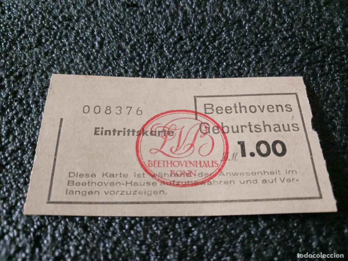 Otros Art&iacute;culos de Coleccionismo en Papel: entrada para visitar la casa de beethoven en bonn