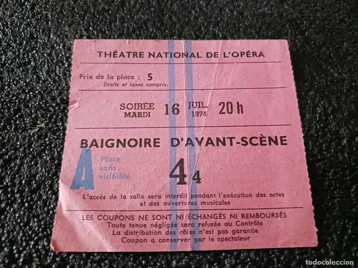 Otros Art&iacute;culos de Coleccionismo en Papel: antigua entrada al theatre national de l`opera, palais garnier, 1974