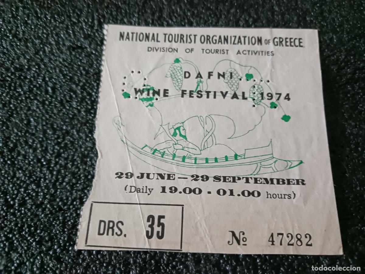 Otros Art&iacute;culos de Coleccionismo en Papel: antigua entrada al festival del vino de dafni, grecia, 1974