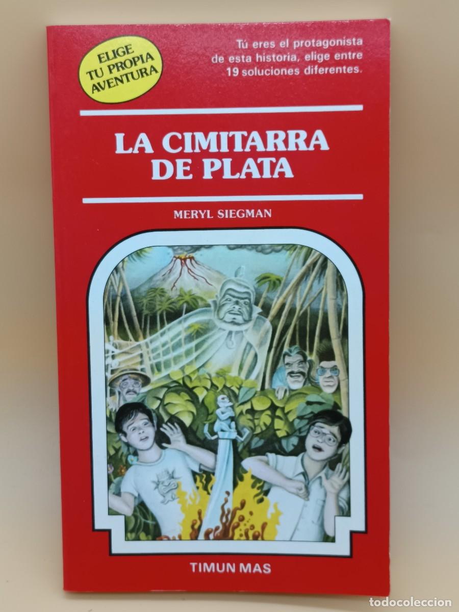 Otros Art&iacute;culos de Coleccionismo en Papel: LA CIMITARRA DE PLATA, ELIGE TU PROPIA AVENTURA-TIMUN MAS