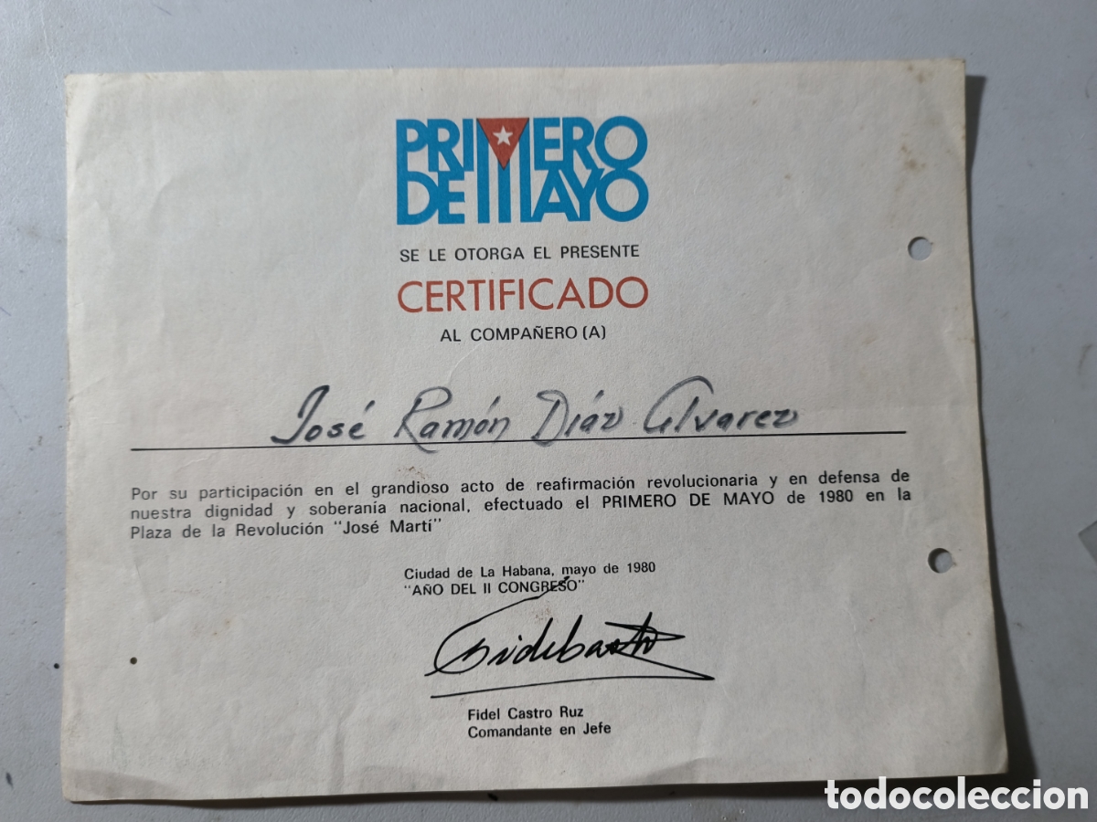 Otros Art&iacute;culos de Coleccionismo en Papel: Cuba, certificado participaci&oacute;n primero mayo 1980,firma Fidel Castro.