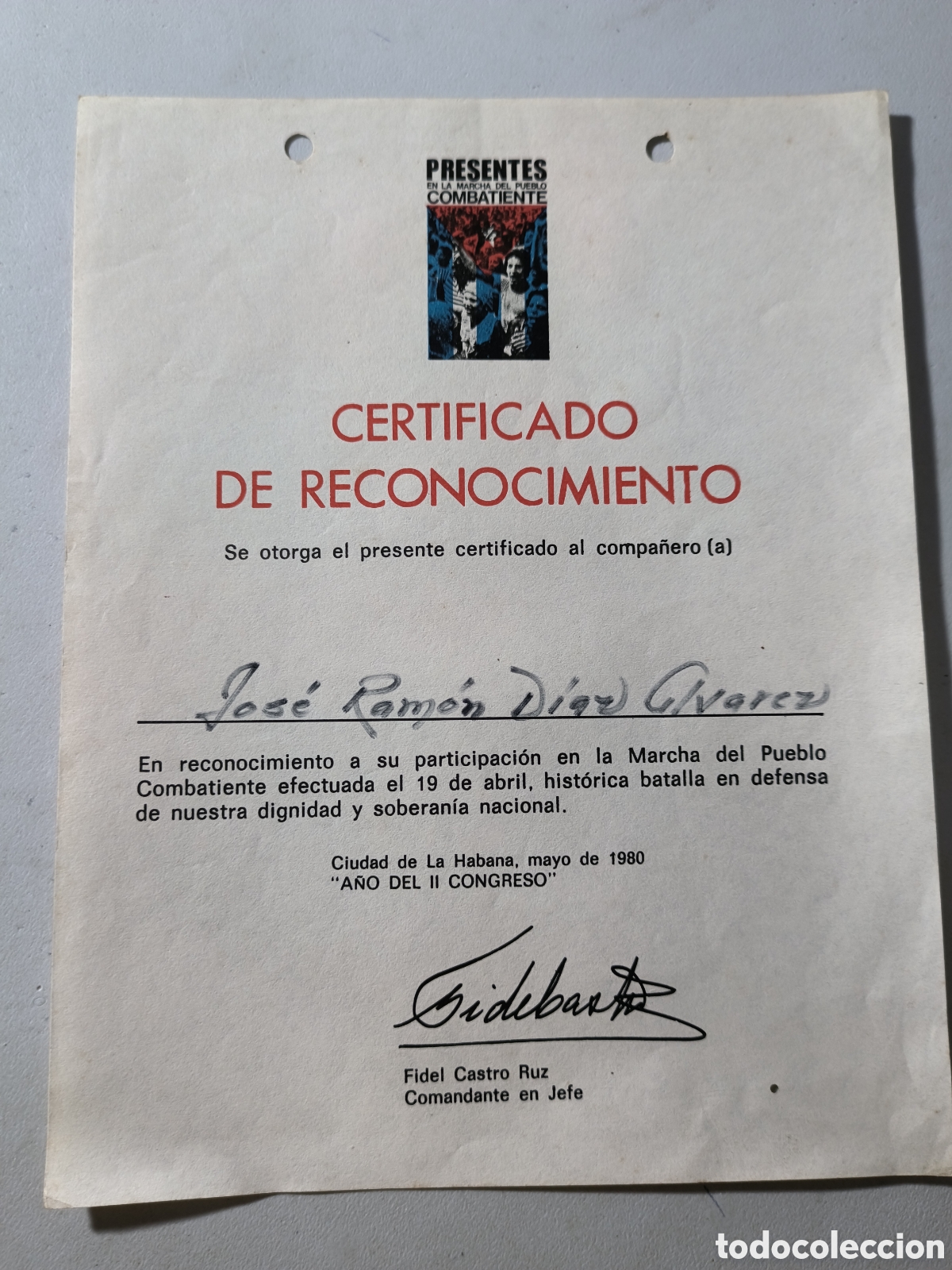 Otros Art&iacute;culos de Coleccionismo en Papel: Cuba, certificado de reconocimiento por participaci&oacute;n marcha pueblo combatiente 1980,firma Fidel Cas