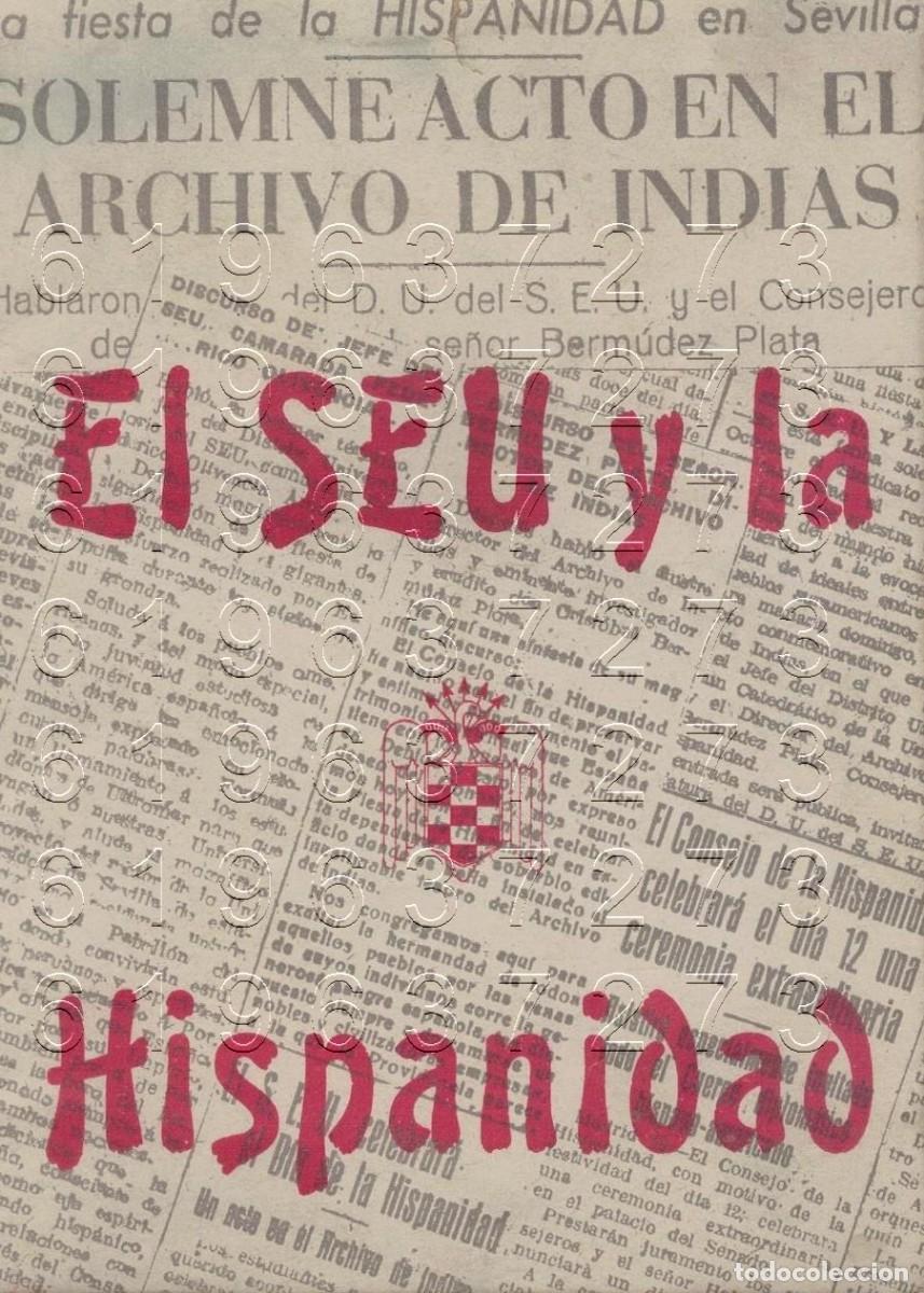 Otros Art&iacute;culos de Coleccionismo en Papel: SEVILLA FEDERICO OLIVENCIA AMOR EL SEU Y LA HISPANIDAD DEDICADO Y FIRMADO POR EL AUTOR FOLLETO U97