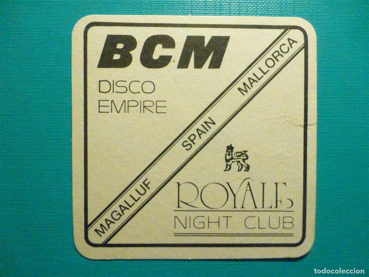 Paper Collecting Others: Posavasos Disco-Bar - Pub - BCM Disco Empire - Magalluf - Mallorca - Royal Night Club