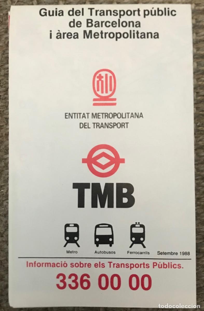 Otros Art&iacute;culos de Coleccionismo en Papel: GUIA DEL TRANSPORT P&Uacute;BLIC DE BARCELONA I &Agrave;REA METROPOLITANA - 1988