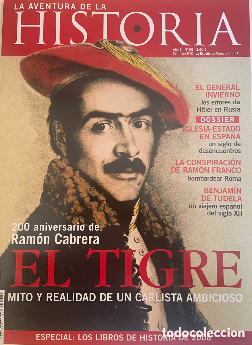 Otros Art&iacute;culos de Coleccionismo en Papel: La Aventura de la HISTORIA. N&uacute;m. 98. Diciembre 2006.