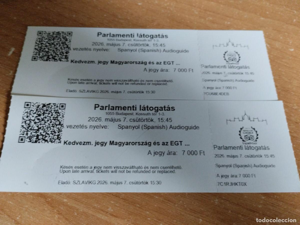 Otros Art&iacute;culos de Coleccionismo en Papel: Lote 2 entradas Parlamenti l&aacute;togat&aacute;s. Budapest.Hungria.
