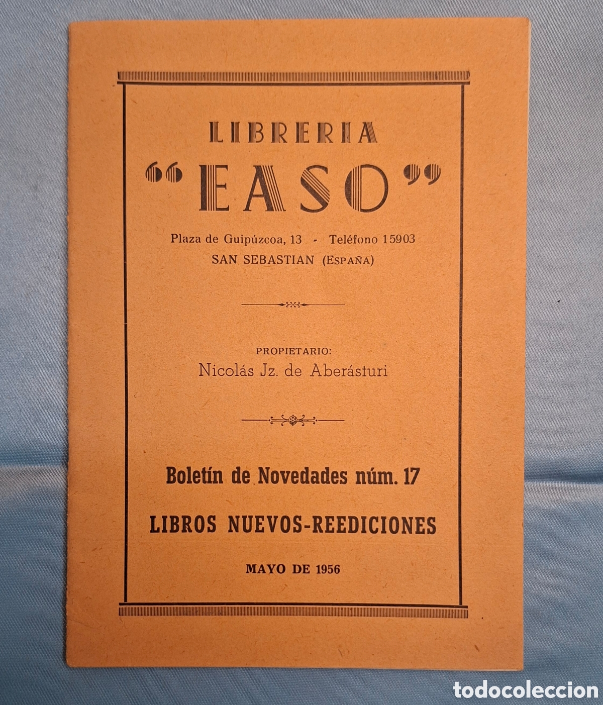 Otros Art&iacute;culos de Coleccionismo en Papel: Bolet&iacute;n de Novedades &ndash; Librer&iacute;a Easo, San Sebasti&aacute;n, mayo 1956