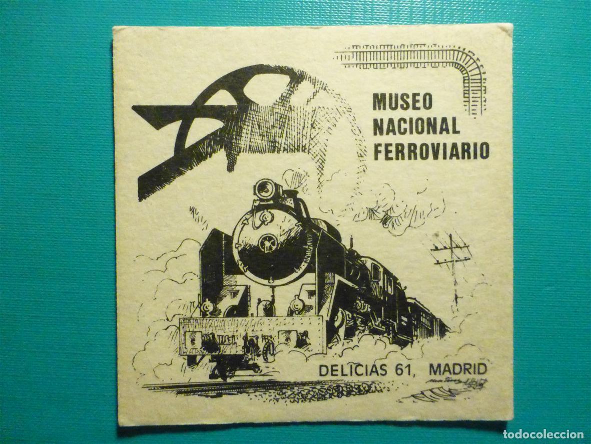 Otros Art&iacute;culos de Coleccionismo en Papel: Posavasos - Museo Nacional Ferroviario - Delicias, 61 - Madrid - 9 x 9 cm.