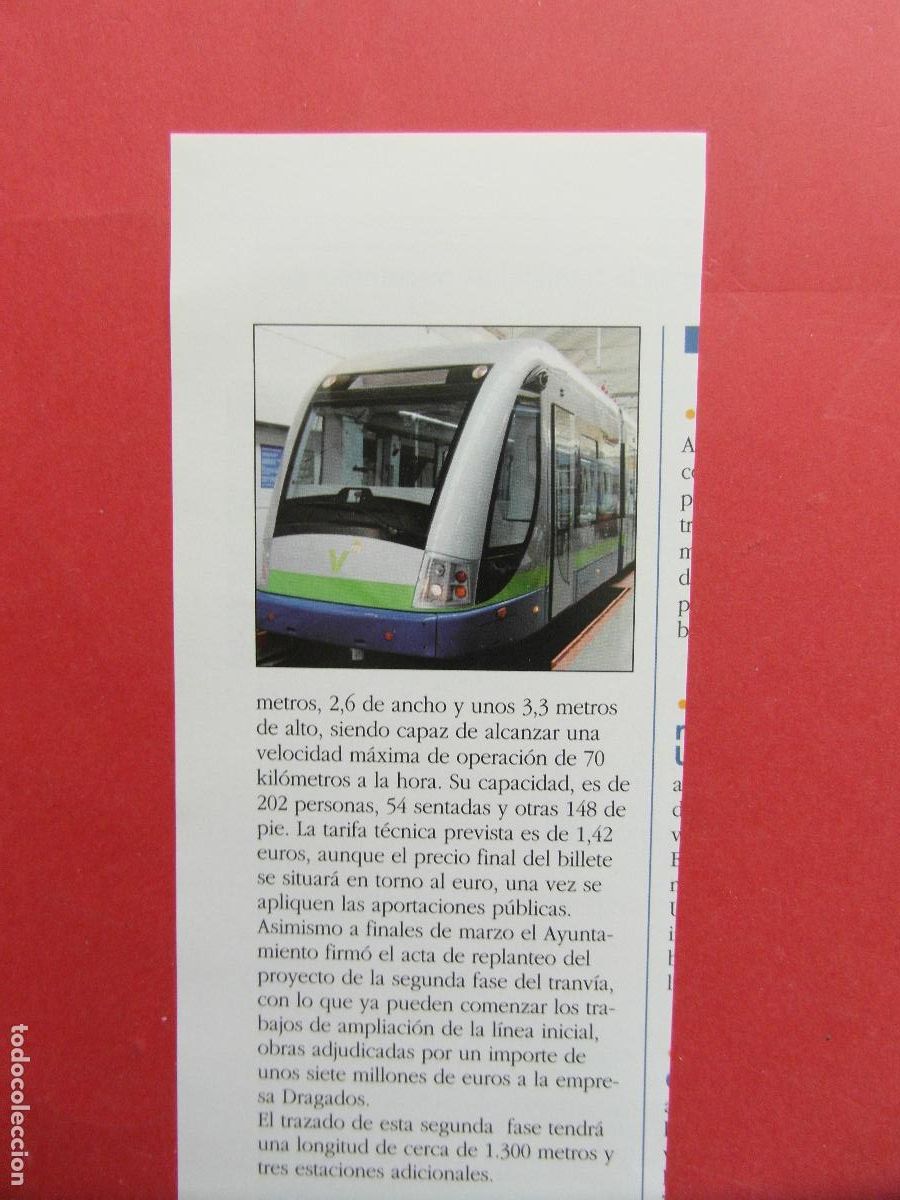 Outros artigos de papel: RECORTE 2006 - REF: ARTTREN02 - EL TRANVIA DE VELEZ MALAGA PRUEBAS MATERIAL RODANTE