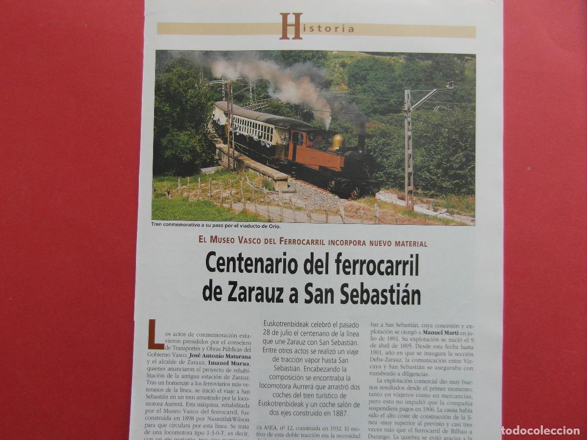Paper Collecting Others: ARTICULO 1995 - REF: ARTTREN02 - CENTENARIO FERROCARRIL ZARAUZ SAN SEBASTIAN TRANVIA ZARAGOZA