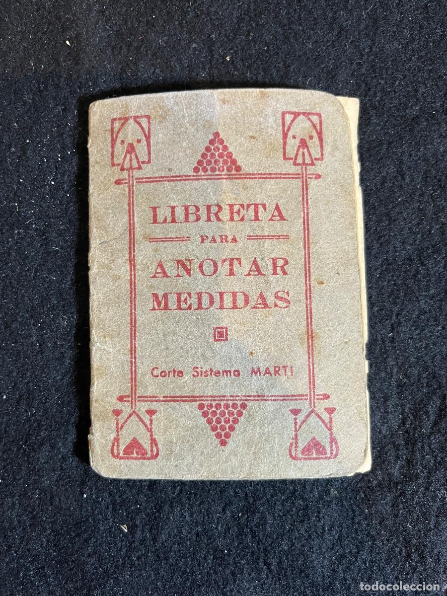 Otros art&iacute;culos de coleccionismo en papel: Libreta Sistema Mart&iacute; antigua costura patronaje modista vintage academia corte a&ntilde;os 40 50
