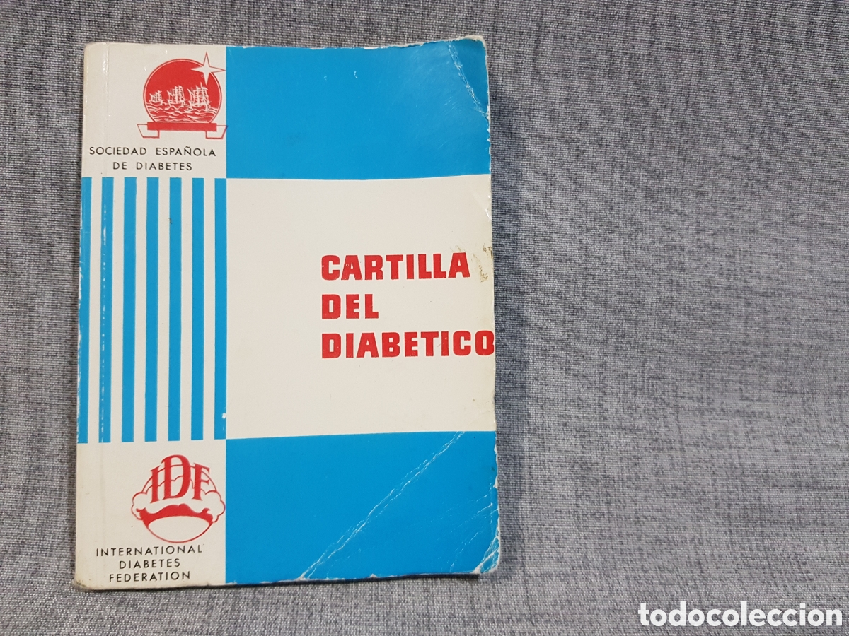 Otros Art&iacute;culos de Coleccionismo en Papel: CARTILLA DEL DIAB&Eacute;TICO. SOCIEDAD ESPA&Ntilde;OLA DE DIABETES. HOECHST IB&Eacute;RICA. A&Ntilde;O 1959