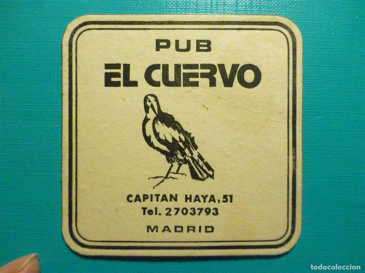 Otros Art&iacute;culos de Coleccionismo en Papel: Posavasos Pub - Disco-Bar - El Cuervo - Capit&aacute;n Haya, 51 - Madrid