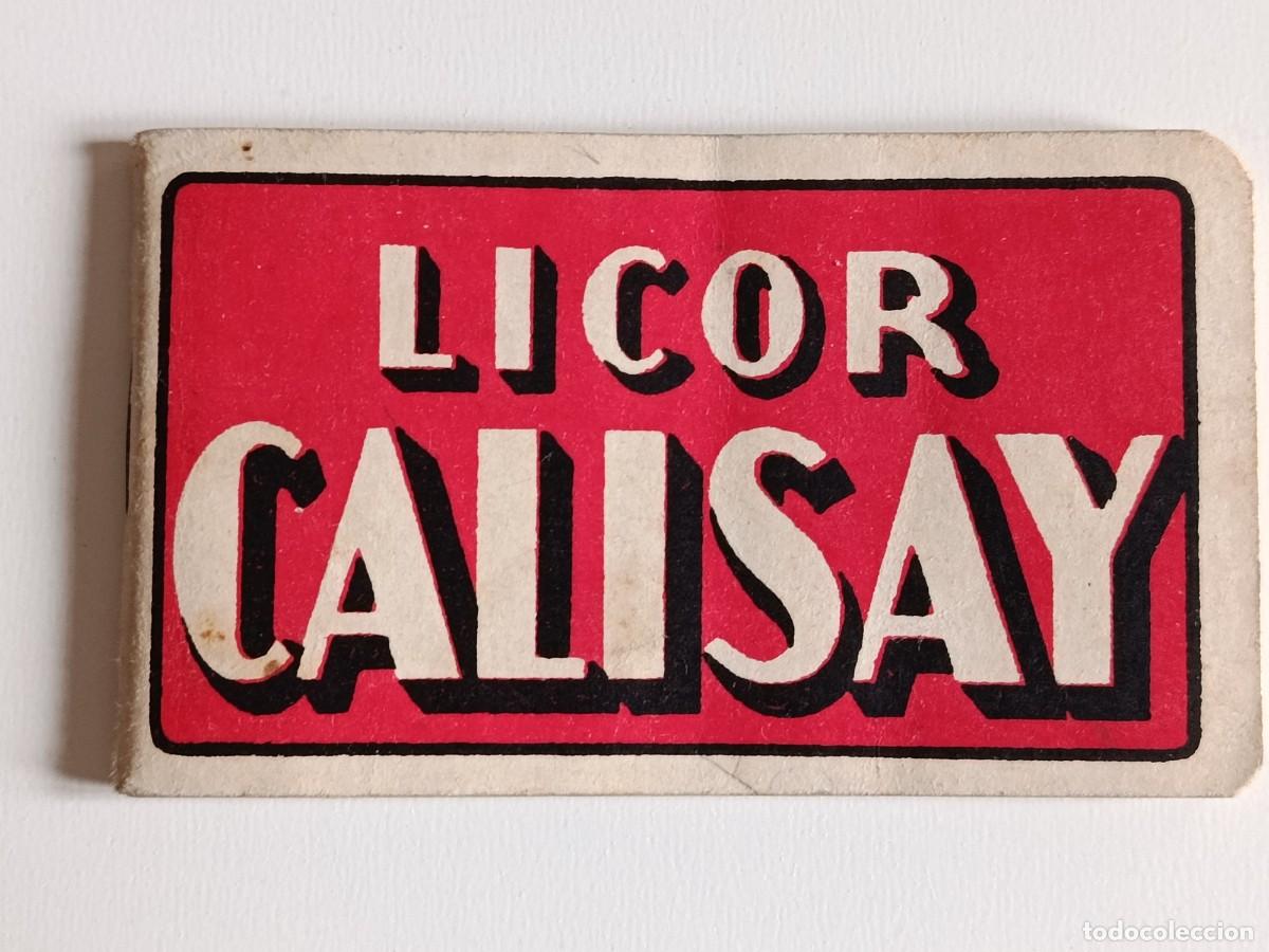 Otros Art&iacute;culos de Coleccionismo en Papel: CUADERNITO DE PUBLICIDAD DE LICOR CALISAY