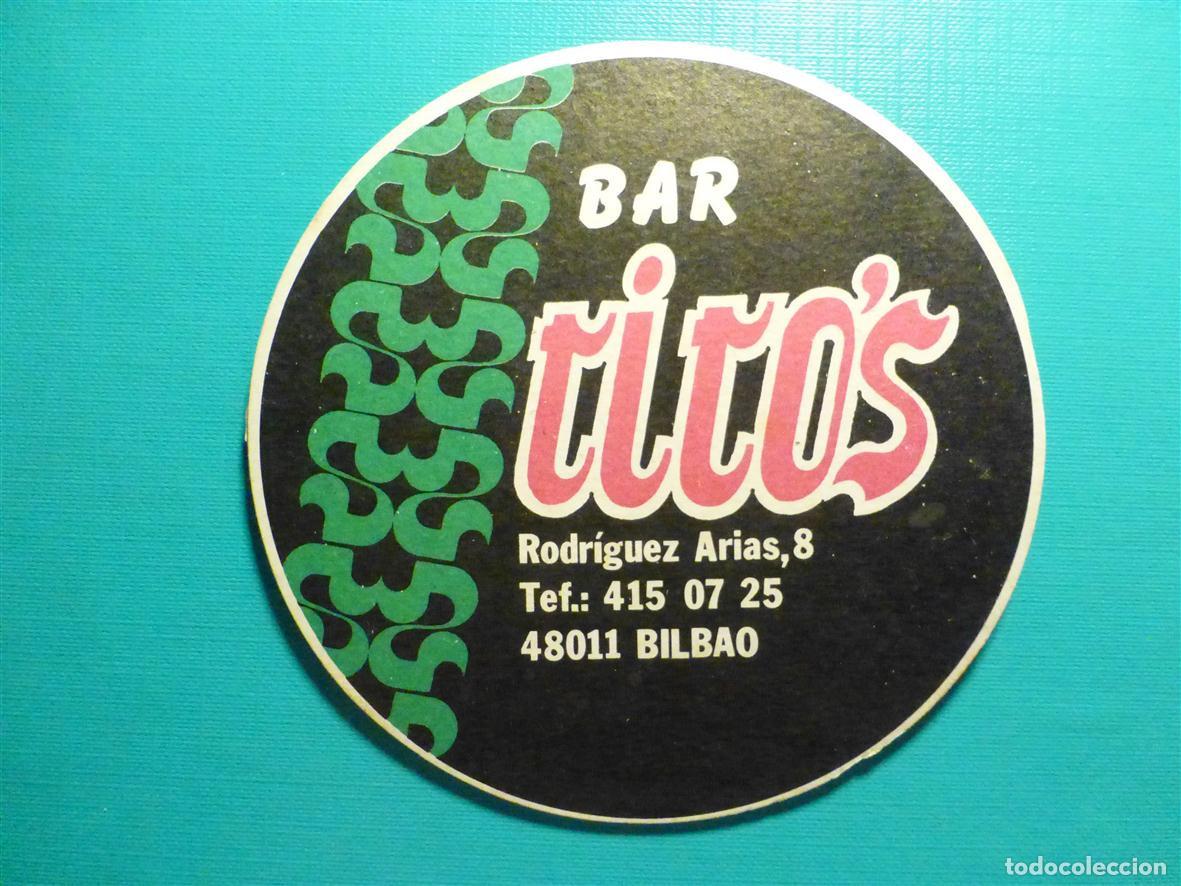 Paper Collecting Others: Posavasos Disco- Bar - Pub Tito&acute;s - Rodriguez Arias, 8 - Bilbao