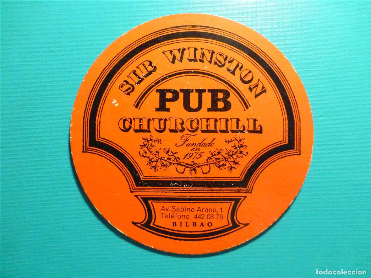 Otros Art&iacute;culos de Coleccionismo en Papel: Posavasos Disco-Bar - Pub - Sir Winston Churchill - C/ Sabino Arana, 1 - Bilbao -